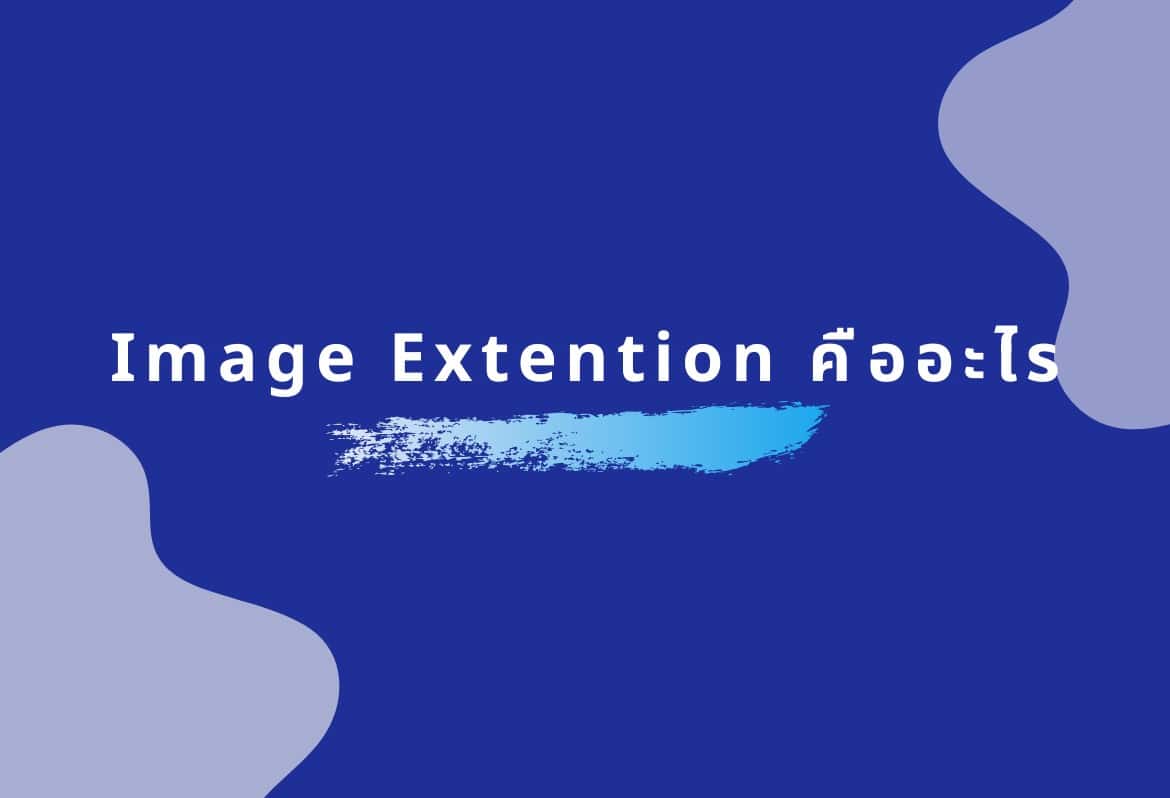 Image Extensions Examples Image Extensions คืออะไร และต้องใช้อย่างไรใน Google Ads - Digi Era